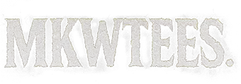 MKWTees Camisetas MKWTees Camisetas